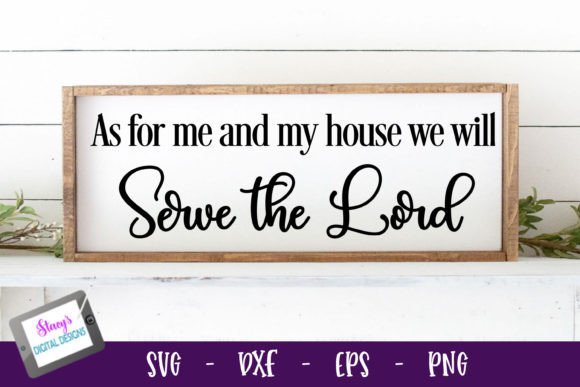 Christian Sign - As for Me and My House: Graphics & Crafts