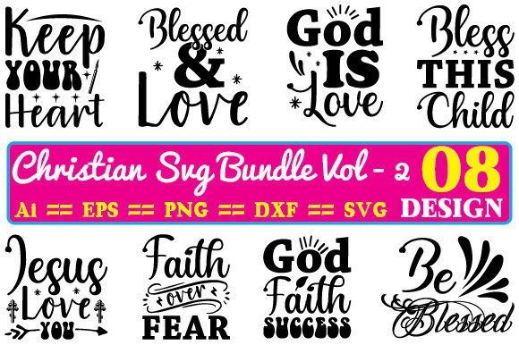 Christian SVG Bundle Vol - 2: Graphics & Crafts