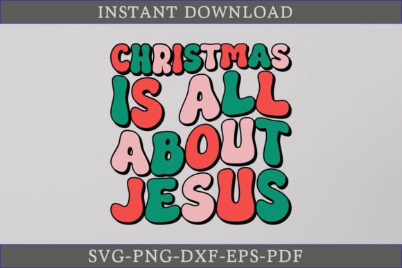 Christmas is All About Jesus Retro SVG: Graphics & Crafts Review