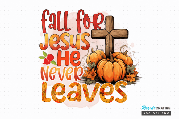 Fall for Jesus He Sublimation Design: A Graphics & Crafts Asset Review