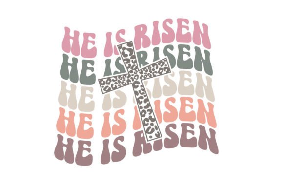 He is Risen Svg, Jesus Easter Graphics