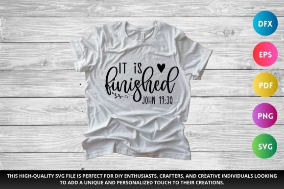 It Is Finished SVG Christian Graphics for Crafts & Publishing