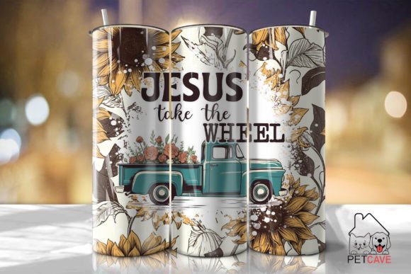 Jesus Take the Wheel Tumbler PNG