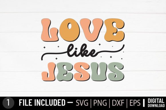 Love Like Jesus - Graphics & Crafts