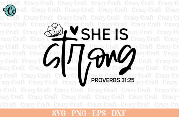 She is Strong Christian SVG Graphics for Crafts
